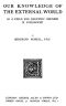 [Gutenberg 37090] • Our Knowledge of the External World as a Field for Scientific Method in Philosophy